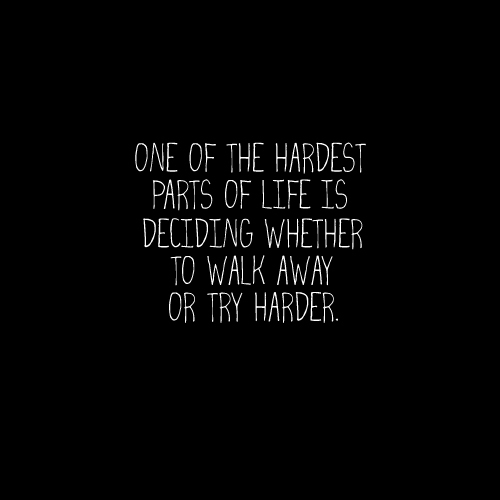 one of the hardest things